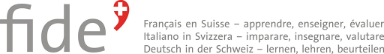 fide. Deutsch in der Schweiz – lernen, lehren, beurteilen